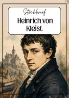 Vorschau - Arbeitsblätter - Heinrich von Kleist, Steckbrief - Deckblatt