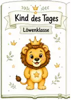 Vorschau - Präsentationen/Tafelbilder - Kind des Tages - Morgenkreis - Klassentier Löwe - Deckblatt