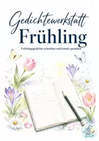 Vorschau - Arbeitsblätter - Gedichtewerkstatt Frühling – kreative Gedichte schreiben und gestalten - Deckblatt