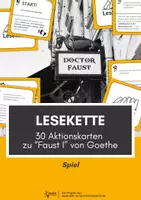 Vorschau - Spiele - Lesekette zu "Faust I" von Goethe: Spielerische Wiederholung ab Klasse 10 - Deckblatt