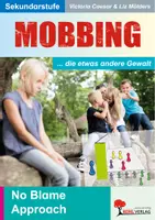 Vorschau - Merkblätter - Mobbing - Gewalt / Ratgeber | Pädagogik Klasse 5-13 Sekundarstufe | No Blame Approach, Sozialkompetenz, Prävention Fallbeispiele Leitfaden - Deckblatt