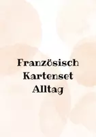 Vorschau - Spiele - Französisch Kartenset Alltag - Deckblatt