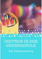 Vorschau - Anderer Materialtyp - Unterrichtsanregung: Die Klassenzeitung - Deckblatt