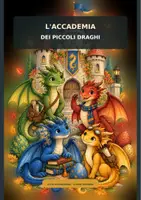 anteprima - Altro tipo di materiale - Accademia_dei_piccoli_draghi_kit_accoglienza_seconda - Pagina di copertina