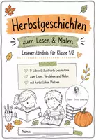 Vorschau - Arbeitsblätter - Lesen & Malen Klasse 1-2: Herbstgeschichten - Deckblatt