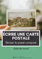 Aperçu - Feuilles d'exercices - Écrire une carte postale ⎮ Réviser le passé composé - Fiche de travail - Page de couverture