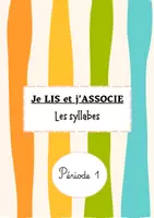 Aperçu - Apprentissages en autonomie - "Je lis, J'associe" : version SYLLABES (période 1) - Page de couverture