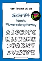 Vorschau - selbst erstellte Schriftarten - Schrift: Mine4uFlowersonthewayside - Deckblatt