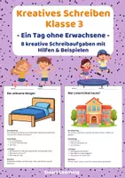 Vorschau - Stundenentwürfe - Kreatives Schreiben Klasse 3 – Ein Tag ohne Erwachsene | Schreibaufgaben mit Hilfen & Beispielen - Deckblatt