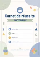 Aperçu - Affichage - 🌟 Carnet de Réussite Maternelle (Cycle 1 - PS / MS / GS) | Conforme aux Programmes Officiels 🌟 - Page de couverture