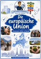 Vorschau - Unterrichtsreihen - Die Europäische Union – komplette Unterrichtsreihe | EU, Organe, Binnenmarkt & Erweiterung | GPG 9. Klasse - Deckblatt