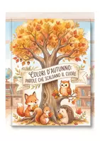 anteprima - Poster - Parole a Colori Pensieri e Immagini che Scaldano il Cuore - Pagina di copertina