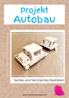 Vorschau - Stundenentwürfe - Unterrichtsprojekt Autobau Werken - Deckblatt