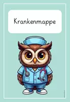 Vorschau - Bildkarten - Krankenmappe Eulenklasse 🦉 | 6 Visualisierungen in 4 Farben & 4 Textvarianten | Klassenzimmer-Organisation - Seite 2