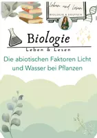 Vorschau - Arbeitsblätter - Die abiotischen Faktoren Licht und Wasser - Deckblatt
