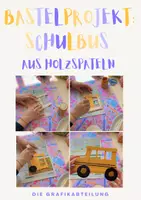 Vorschau - Mal- und Bastelvorlagen - 🚌 Bastelprojekt: Schulbus aus Holzspateln ✂️🎨 - Deckblatt