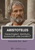 Vorschau - Spiele - Aristoteles ⎮ distributive oder kommutative Gerechtigkeit - Entscheide dich - Spiel für Klasse 11 bis 13 - Deckblatt