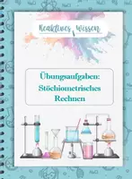 Vorschau - Arbeitsblätter - Stöchiometrisches Rechnen - Übungsaufgaben - Deckblatt