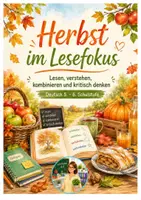 Vorschau - Arbeitsblätter - Herbst im Lesefokus - lesen kombinieren kritisch denken - Schulstufen 5 und 6 - Deckblatt