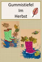 Vorschau - Mal- und Bastelvorlagen - Gummistiefel Herbst, Blätter, Kunst, Pfütze, Pustetechnik - Deckblatt