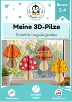 Vorschau - Mal- und Bastelvorlagen - 3D-Pilz basteln im Herbst | Kunst & Basteln Grundschule | Vorlagen & Anleitung | Klasse 2-4 - Deckblatt