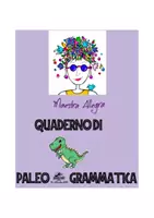 anteprima - Esercizi - QUADERNO DI PALEO-GRAMMATICA CLASSE TERZA - Pagina 2