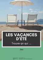 Aperçu - Jeux - Les vacances d’étéITrouve qn qui ⎮ Jeu - Page de couverture