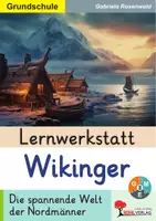 Vorschau - Unterrichtsreihen - Lernwerkstatt Wikinger | Sachunterricht Klasse 3-4 Grundschule | Antike, Hochkulturen, Seefahrer, Runen & Alltag, Seefahrer, Skandinavien | differenzierte Arbeitsblätter Kopiervorlagen mit Lösungen - Deckblatt