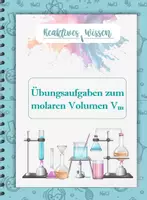 Vorschau - Arbeitsblätter - Übungsaufgaben zum molaren Volumen - Deckblatt