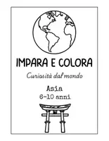 anteprima - Schede informative - Asia: Album Geografico e da Colorare Bilingue (6-10 anni) - Pagina 1