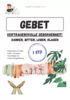 Vorschau - Arbeitsblätter - Danken, Bitten, Loben, Klagen | Gefühl | Gebet & Beten - Deckblatt