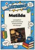 Vorschau - Unterrichtsreihen - Matilda | Lesetagebuch | Unterrichtsmaterial | Kreativwerkstatt | Deutsch Klasse 5-10 | mit Lösungen - Deckblatt