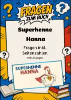 Vorschau - Arbeitsblätter - Superhenne Hanna | Fragen mit Seitenzahlen | Unterrichtsmaterial | Deutsch Klasse 5-8 | mit Lösungen - Deckblatt