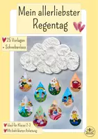 Vorschau - Arbeitsblätter - Mein allerliebster Regentag - Kunst Herbst Grundschule - Basteln Klasse 2, Klasse 3 - Deckblatt
