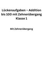 Vorschau - Arbeitsblätter - Lueckenaufgaben_Addition_bis_100_mit_Zehneruebergang_Klasse_1 - Deckblatt