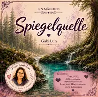 Vorschau - Arbeitsblätter - Märchen: "Spiegelquelle" (Text, MP3 mit Arbeitsblättern und Lösungen) - Deckblatt