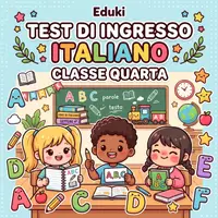 anteprima - Compiti in classe/Test - TEST DI INGRESSO ITALIANO - CLASSE QUARTA - Pagina di copertina