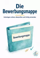 Vorschau - Arbeitsblätter - Die Bewerbungsmappe – Aufbau, Tipps, Checklisten und Übung - Deckblatt