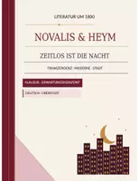 Vorschau - Arbeitsblätter - Literatur um 1800: Novalis & Heym – Zeitlos ist die Nacht | Klausur + EWH - Seite 1