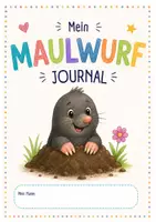 Vorschau - Unterrichtsreihen - Mein Maulwurf-Journal – Spielerisch entdecken, lernen & rätseln - Seite 1