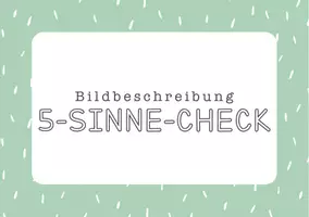 Vorschau - Experimente - 5 Sinne Check Sinneswahrnehmung Bildbeschreibung - Seite 1