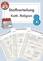 Vorschau - Unterrichtsreihen - Stoffverteilungsplan Katholische Religion Klasse 8 - Deckblatt