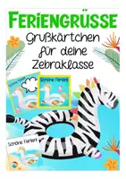 Vorschau - Mal- und Bastelvorlagen - Feriengrüße Zebraklasse - Deckblatt