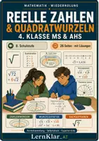 Vorschau - Arbeitsblätter - Reelle Zahlen & Quadratwurzeln – Jahresstoff auffrischen 4. Klasse MS & AHS 26 Seiten mit Lösungen - Deckblatt