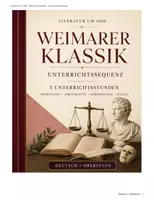 Vorschau - Stundenentwürfe - Literatur um 1800: Weimarer Klassik – Unterrichtssequenz Oberstufe | 5 Stunden + Klausur + EWH - Seite 1