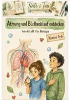 Vorschau - Arbeitsblätter - Atmung und Blutkreislauf entdecken – Stationenlernen Biologie Klasse 5-6 - Deckblatt