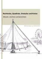 Vorschau - Unterrichtsreihen - Wochenplan Geometrie: Messen, zeichnen und berechnen - Seite 1