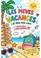 Vista previa - Hojas de trabajo - Les meves vacances i el meu nou curs☀️🎒 - Portada
