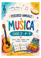 anteprima - Altro tipo di materiale - Percorso annuale di Musica – Classi 3ª, 4ª e 5ª - Pagina di copertina