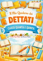 anteprima - Esercizi - QUADERNO DEI DETTATI CLASSI QUARTA E QUINTA - Pagina di copertina